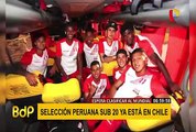 Selección Peruana Sub 20 llegó a Chile para disputar Sudamericano rumbo al Mundial
