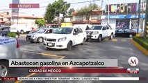 Abastecen gasolina en Azcapotzalco