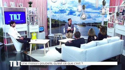 TILT - 16/01/2019 Partie 3 - Une maison-poubelle, qu’est ce que c’est ?