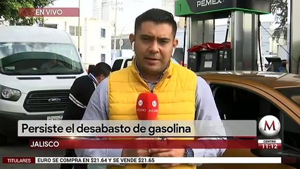 Persiste el desabasto de gasolina en Jalisco