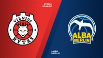 Rytas Vilnius - ALBA Berlin Highlights | 7DAYS EuroCup, T16 Round 3
