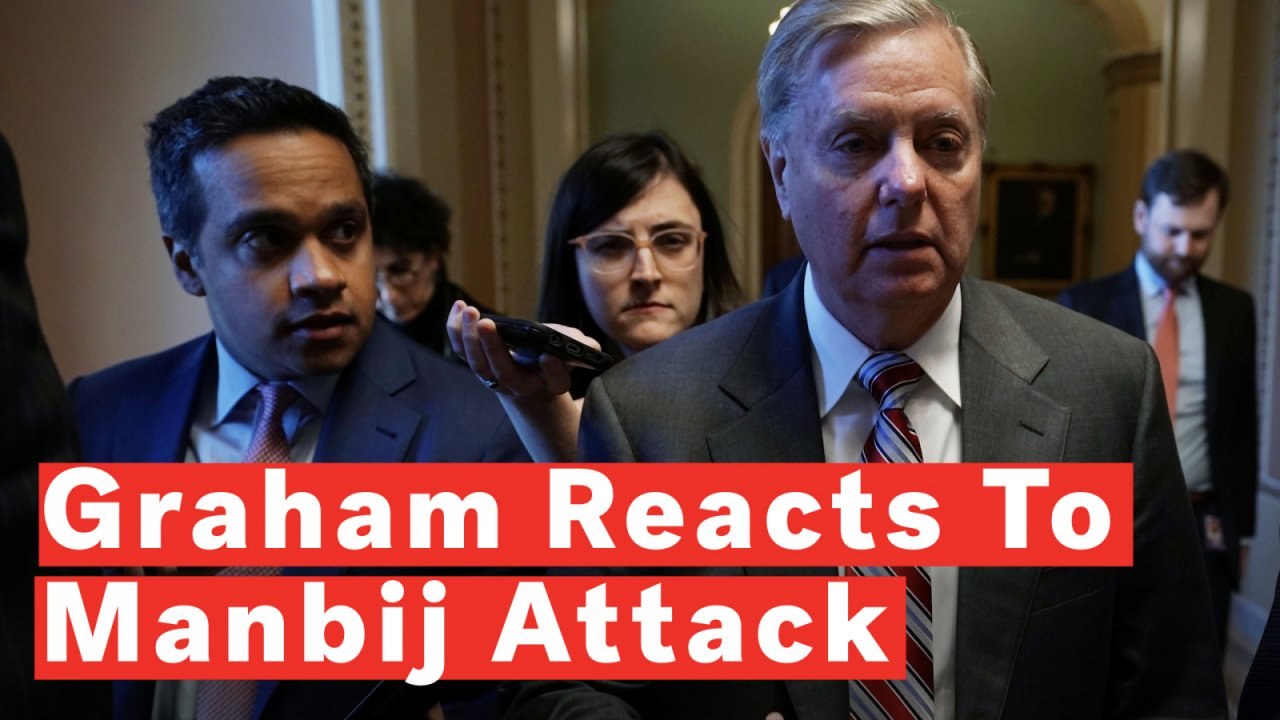 Lindsey Graham Suggests Trump's Syria Withdrawal Announcement Led To Manbij Attack