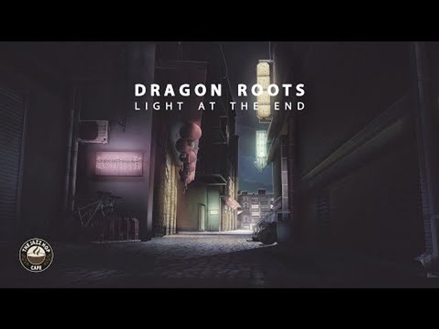 Dragon Roots - Light At The End [Lofi Album]