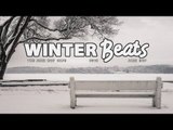 Winter Vibes 2018 [Jazz Hop / Lo Fi / Chill Beats]