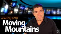 Moving Mountains: UniverCity @ SFU