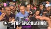 Hishammuddin: Stop speculating, what was said has not become reality