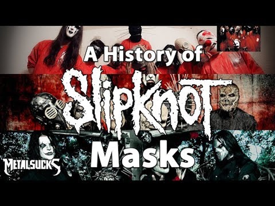 A History of SLIPKNOT's Masks! | MetalSucks