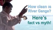 Clean Ganga : How Clean is River Ganga, Facts VS Myth | Oneindia News