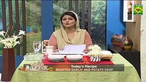 Roasted Garlic And Potato Soup Recipe by Chef Samina Jalil 16 January 2019
