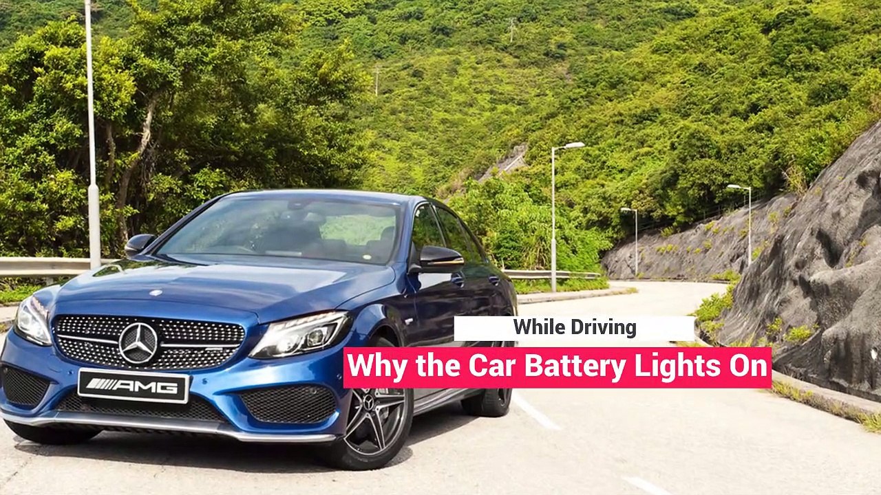 While Driving Why the Car Battery Lights On