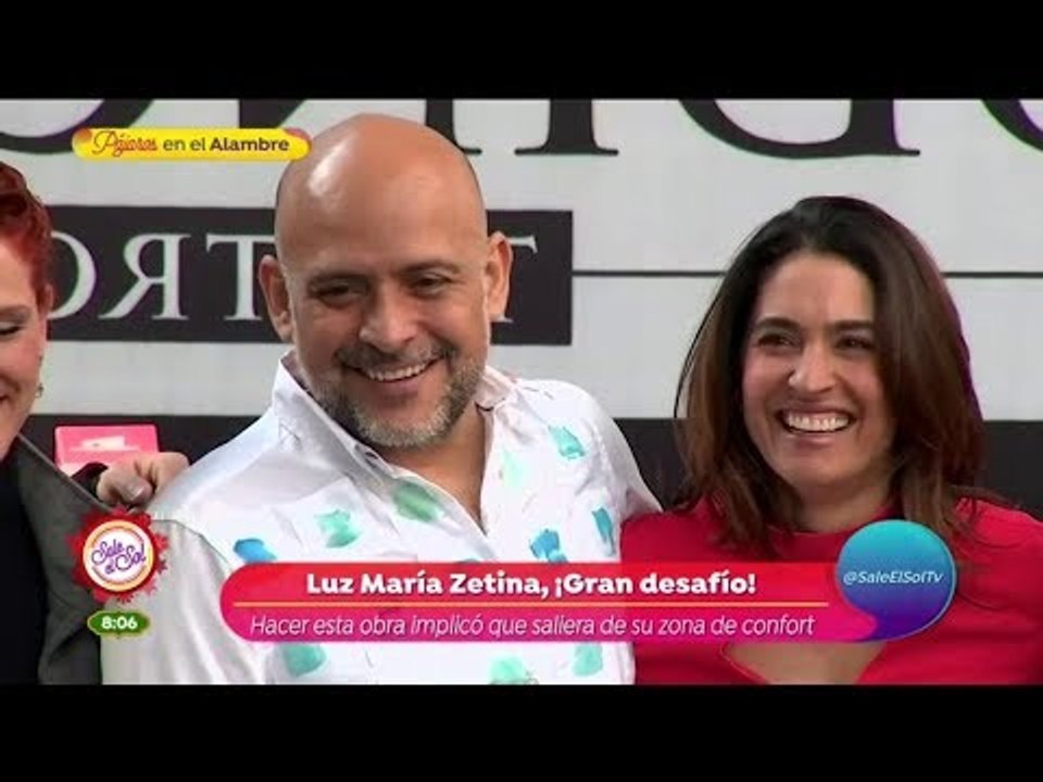 Luz María Zetina debutará en teatro con "Los vecinos de arriba" | Sale el Sol
