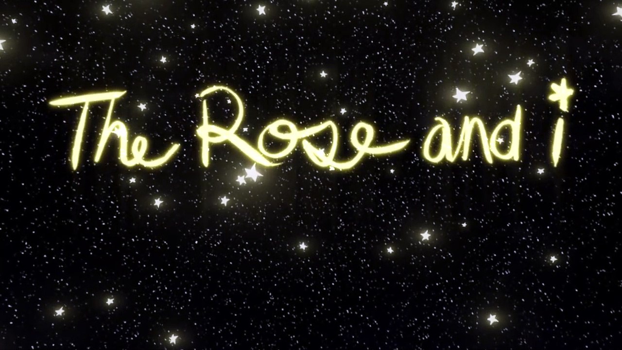Rose and I - Tráiler