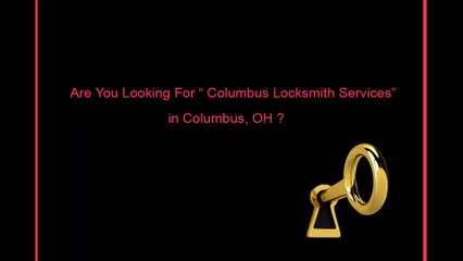 Locksmith Columbus Ohio  |  Call Now: 614-715-5100