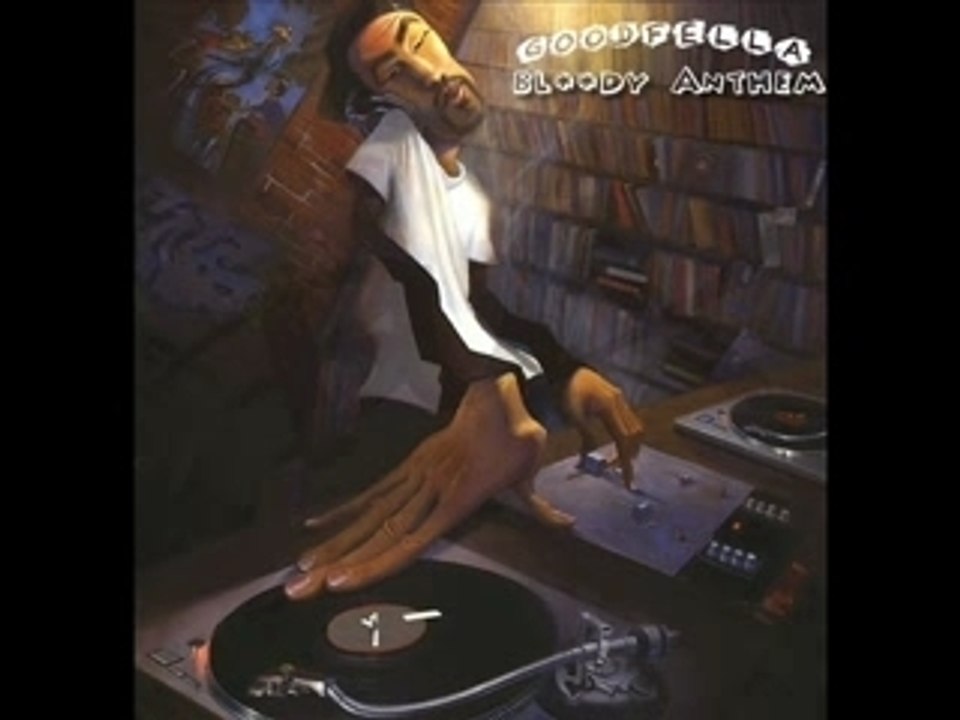 Goodfella - Bloody Anthem