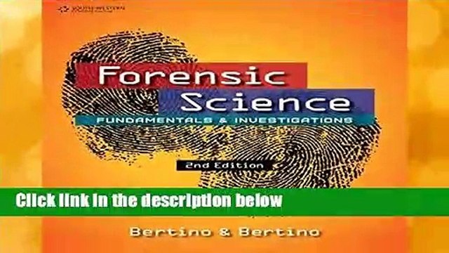 Forensic Science: Fundamentals Investigations