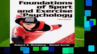 Foundations of Sport and Exercise Psychology W/Web Study Guide-5th Edition