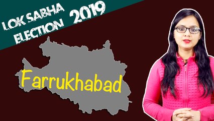 Lok Sabha Election 2019: History of Farrukhabad Constituency, MP Performance card | वनइंडिया हिंदी