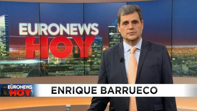 Euronews Hoy. Las claves informativas del día