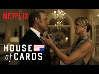 House of Cards - Season 3 | Official Trailer [HD] | Netflix