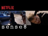 Sense8 | Behind-the-Scenes [UK & Ireland] [HD] | Netflix