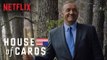 House of Cards- Season 4 | Dig [UK & Ireland] | Netflix