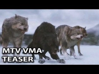 Twilight Breaking Dawn Part 2 MTV VMA Trailer Teaser