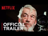 The Other Side of the Wind | Official Trailer [HD] | Netflix