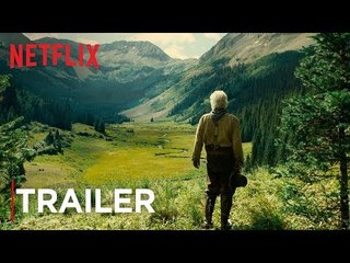 The Ballad of Buster Scruggs | Trailer #2 [HD] | Netflix