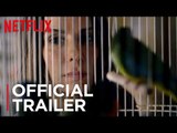 Bird Box | Official Trailer  2 [HD] | Netflix
