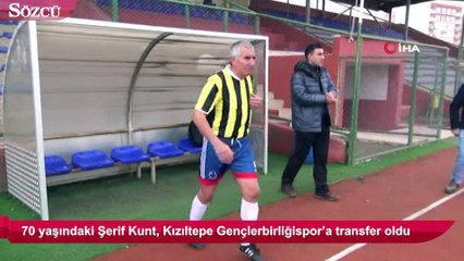 70 yaşında Kızıltepe’ye transfer oldu