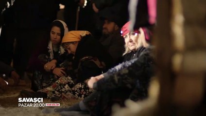 Savaşçı 60. Bölüm 1. Fragmanı