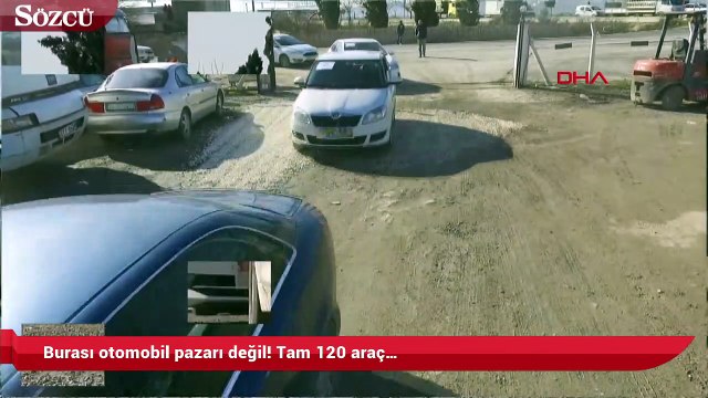 Burası otomobil pazarı değil! Tam 120 araç…