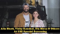 Alia Bhatt, Vicky Kaushal, Dia Mirza & Others At Uri Special Screening | Filmibeat