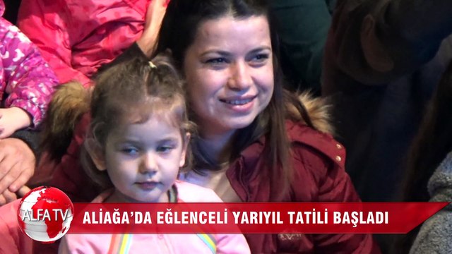 Aliağa’da Eğlenceli Yarıyıl Tatili Başladı