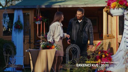 Erkenci Kuş 27. Bölüm Fragman