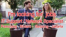 IT Support Network Specialist Pamulang Bintaro Ciputat Rempoa Pondok Indah