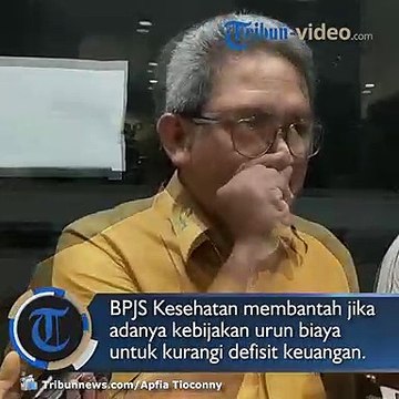 BPJS Kesehatan Bantah Adanya Urun Biaya sebagai Mengurangi Defisit