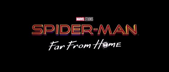 SPIDER-MAN FAR FROM HOME EXTENDED Trailer NEW 2019  Introduces Jake Gyllenhaal’s Mysterio