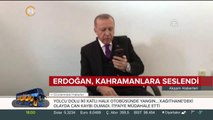 Başkan Erdoğan, kahramanlara seslendi: Mücadelemiz sürecek