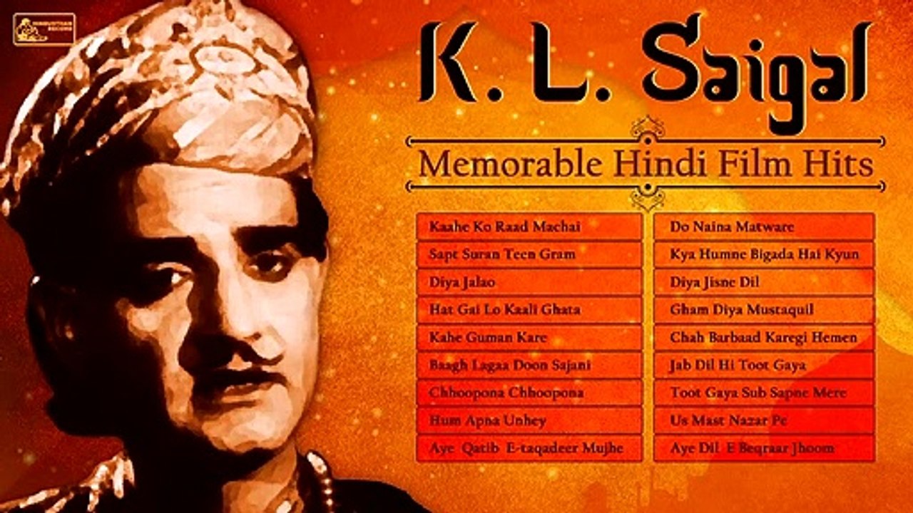 Kundan Lal Saigal's  Best Songs - Old Hindi Film Songs - Shahjehan & Tansen