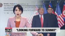 Trump tweets that he's looking forward to late February summit with N. Korean leader