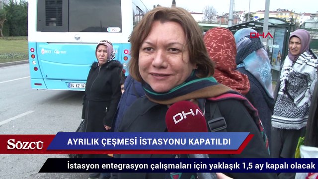 Marmaray Ayrılık Çeşmesi istasyonu geçici olarak kapatıldı
