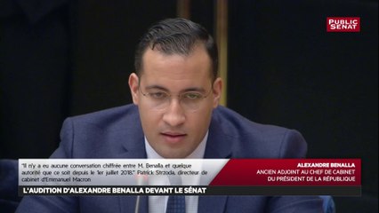 Deuxième audition Benalla: « Je tenais à remettre dans le contexte cette pseudo affaire Benalla »