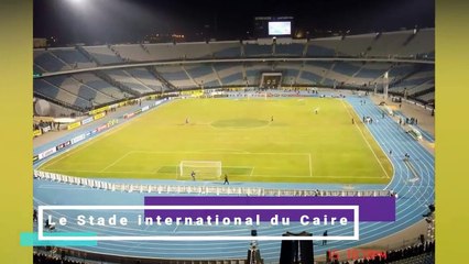 Egypte : Les stades qui accueilleront la CAN2019