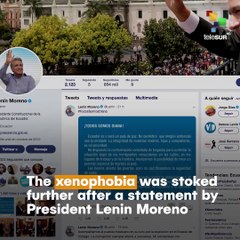 Violent Xenophobia In Ecuador