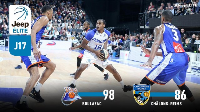 Jeep® ÉLITE : Boulazac vs Châlons-Reims (J17)