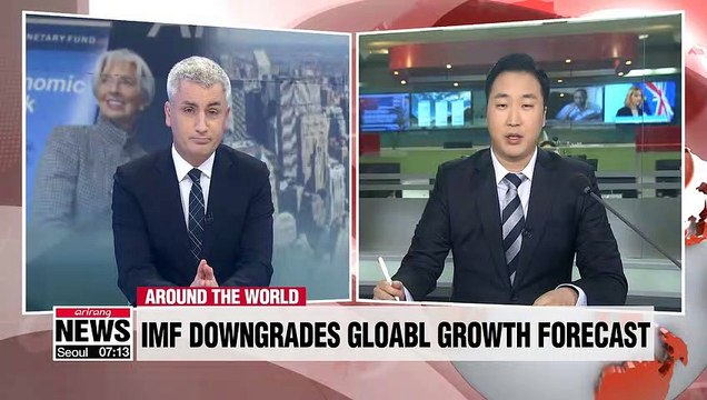 IMF lowers 2019, 2020 global growth forecast