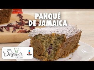 Panqué de jamaica | Cocina Delirante