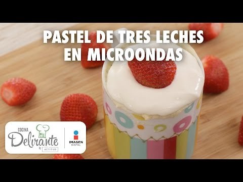 Receta pastel de tres leches en microondas | Cocina Delirante