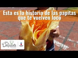 La historia de las papitas que tanto nos gustan | Cocina Delirante